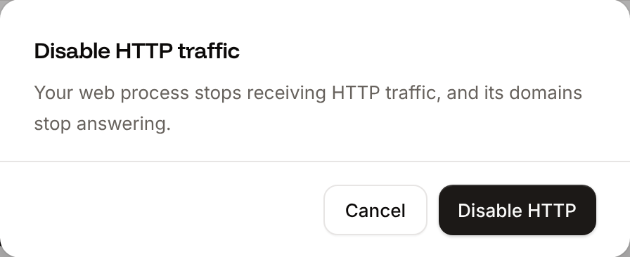 The Disable HTTP traffic dialog that asks to confirm with Disable HTTP